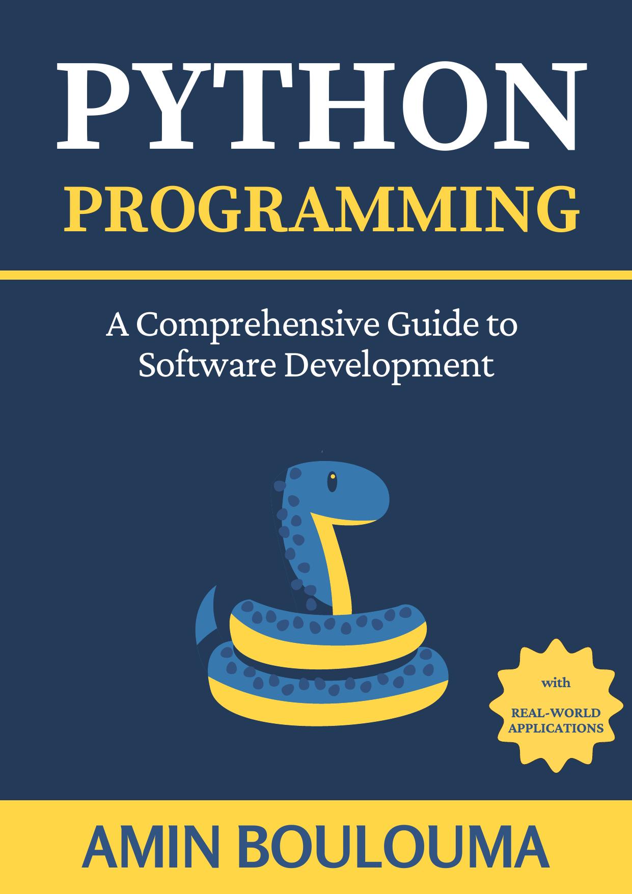 Boulouma A. Python Programming. A Comprehensive Guide to Software...2023