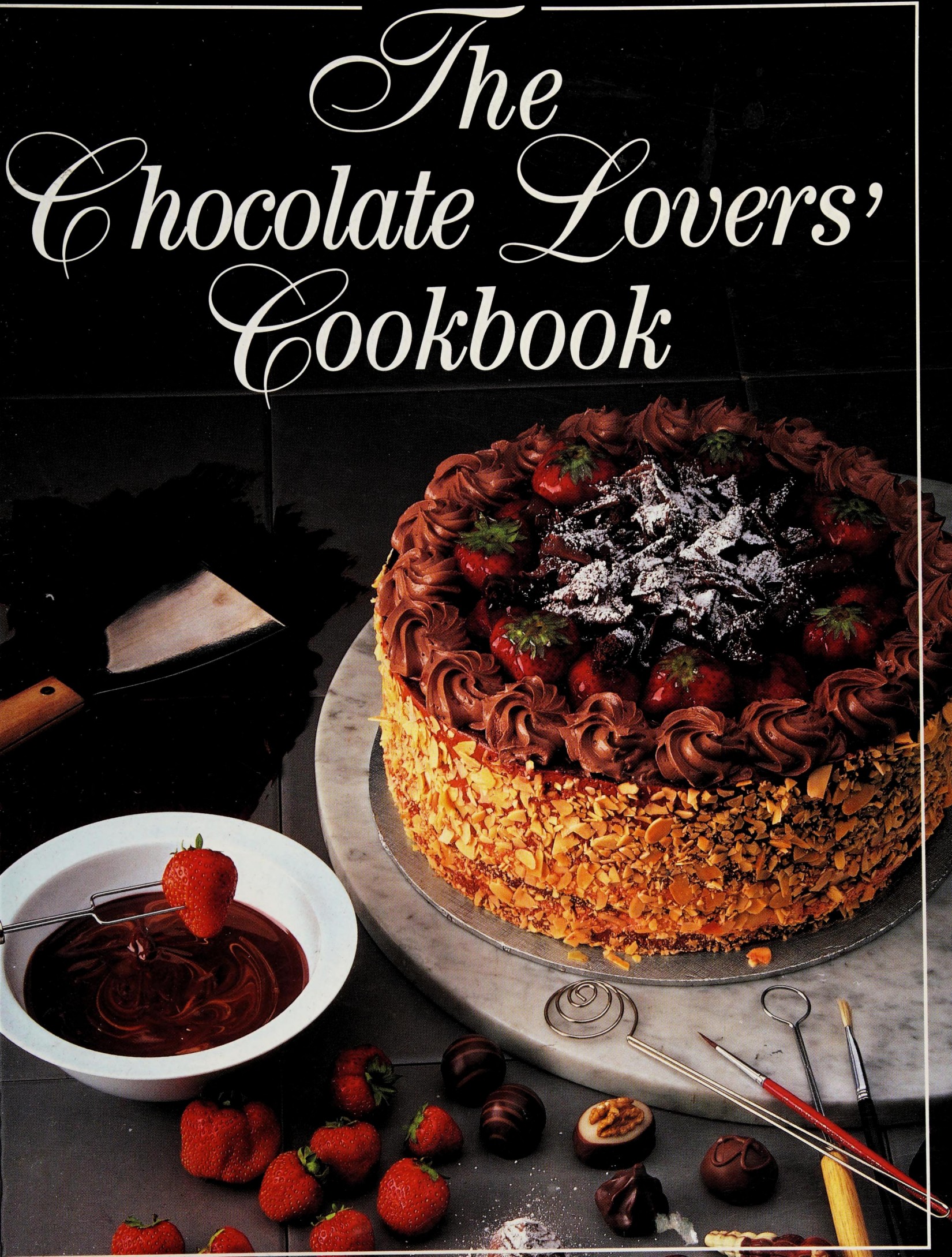 The chocolate lovers' cookbook