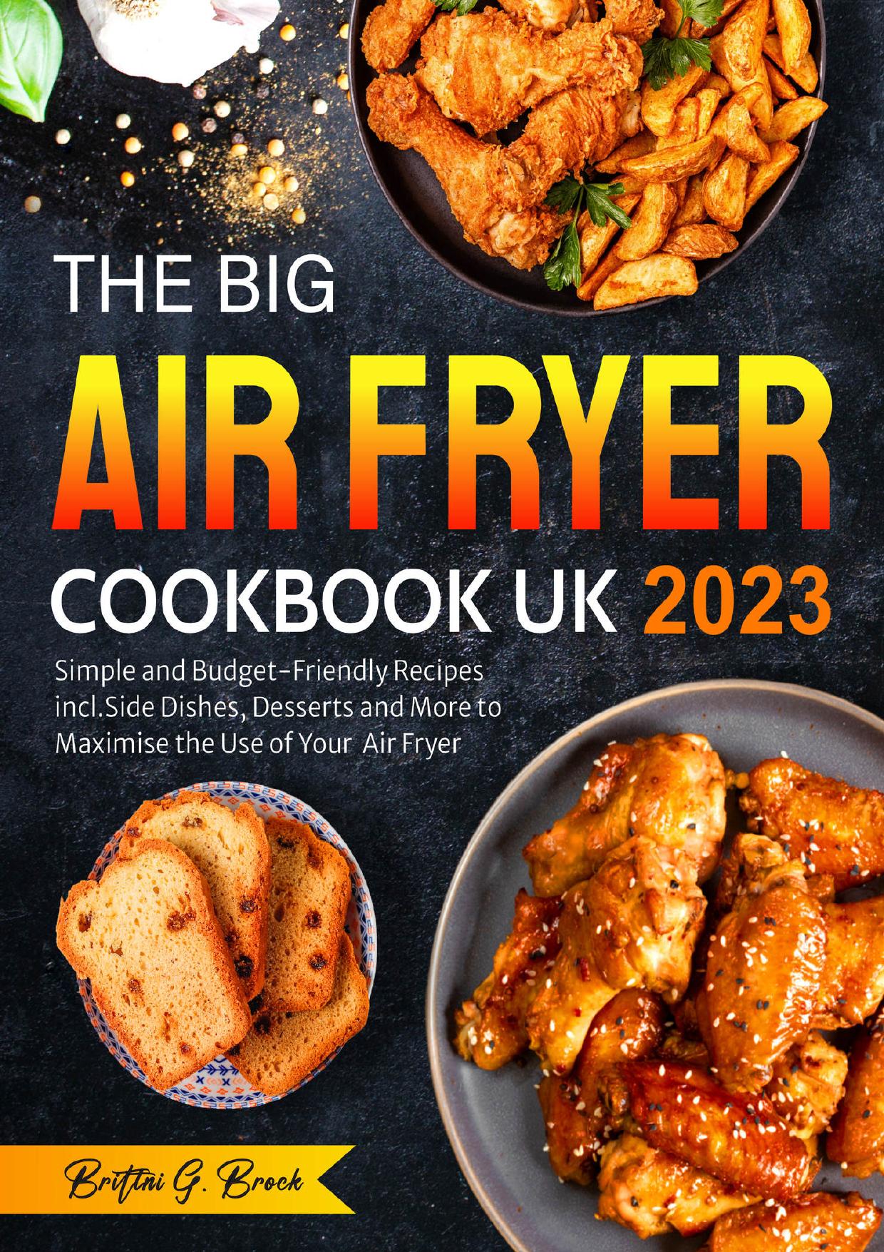 The Big Air Fryer Cookbook UK