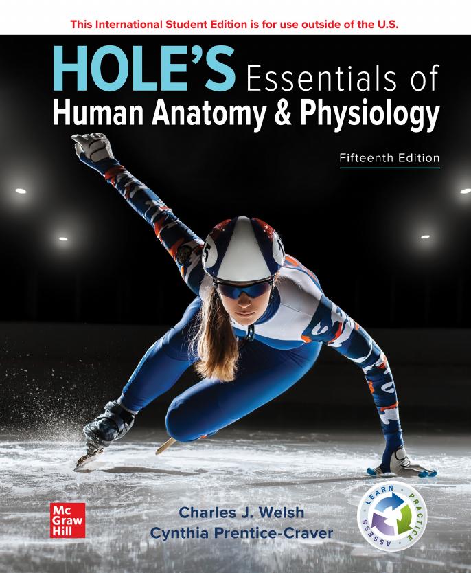 HOLE’S ESSENTIALS OF HUMAN ANATOMY & PHYSIOLOGY, FIFTEENTH EDITION