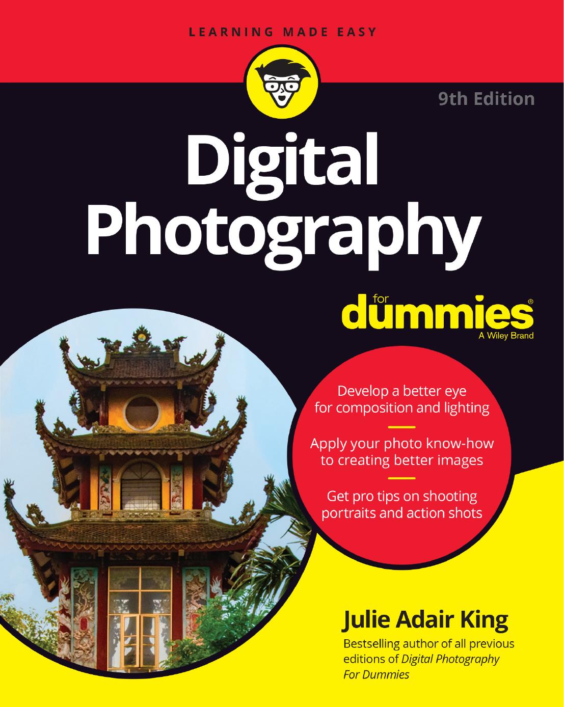 Digital Photography For Dummies®, 9th Edition