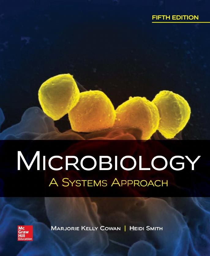 Microbiology: A Systems Approach, Fifth Edition