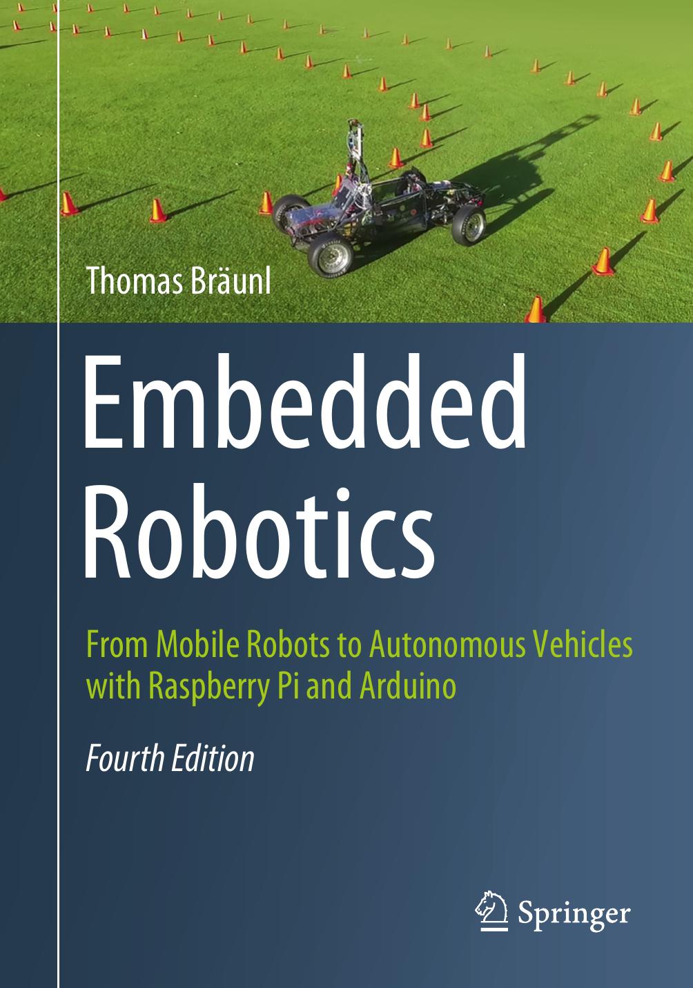 Braunl T. Embedded Robotics...Raspberry Pi and Arduino 4ed 2022