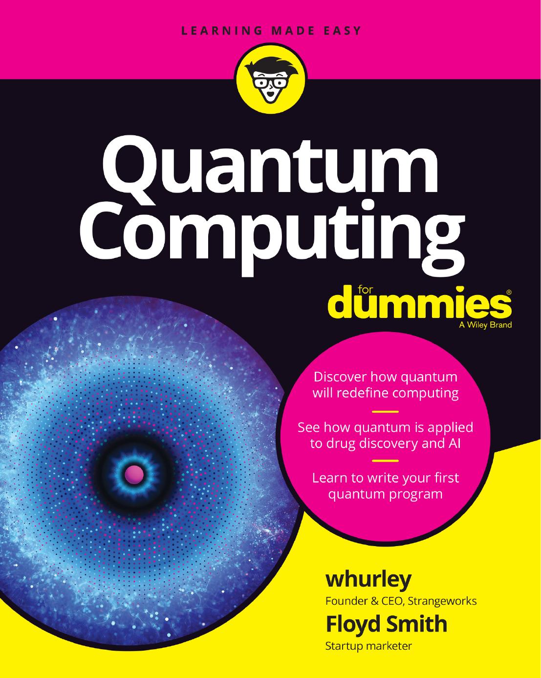 Quantum Computing For Dummies®