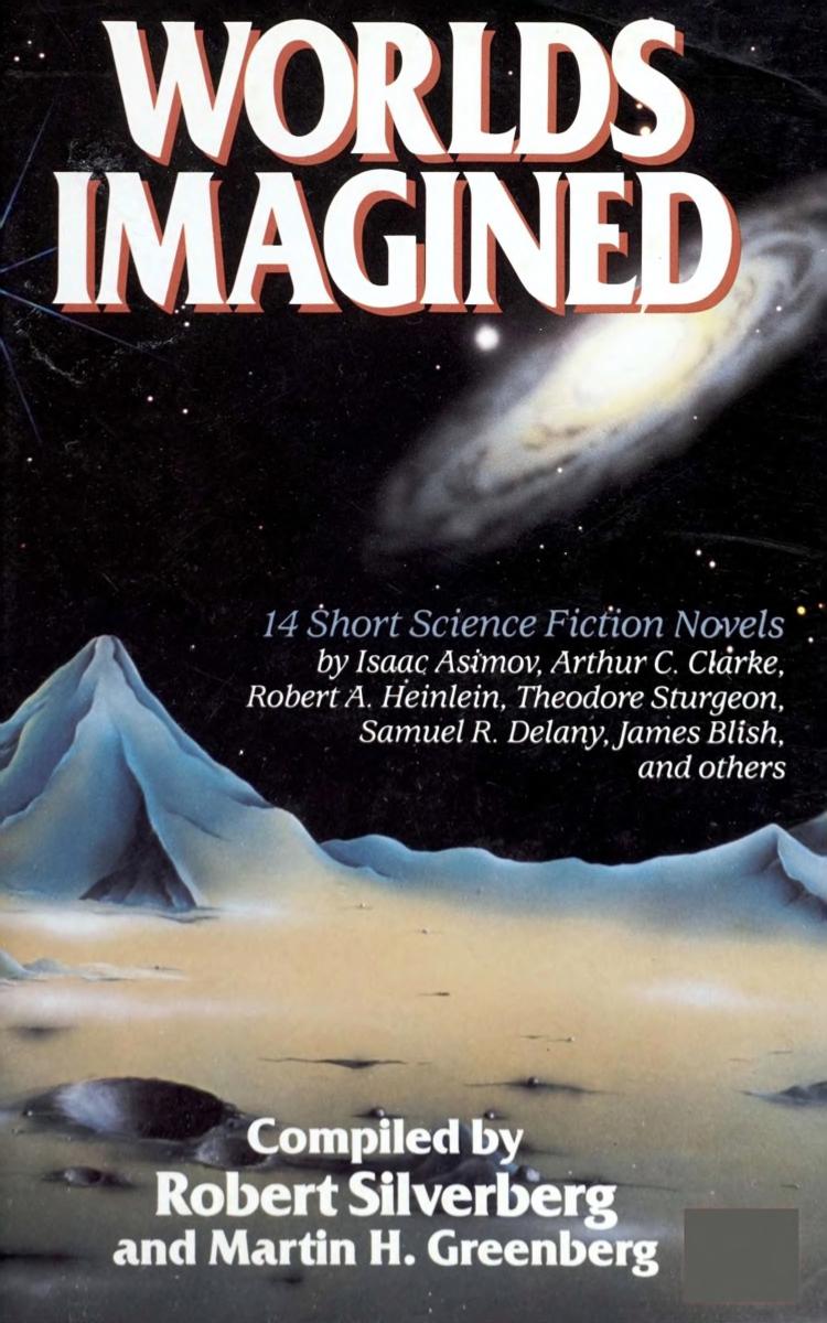 Worlds Imagined - 14 Short Science Fiction Novels (1980)