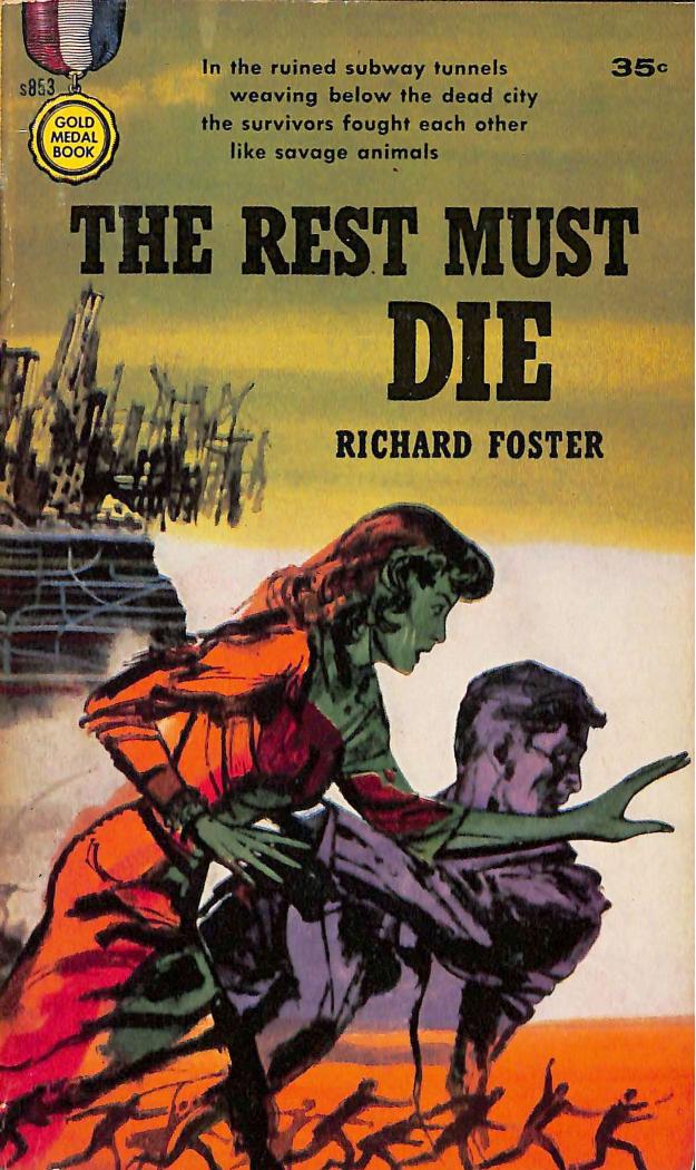 The Rest Must Die (1959)