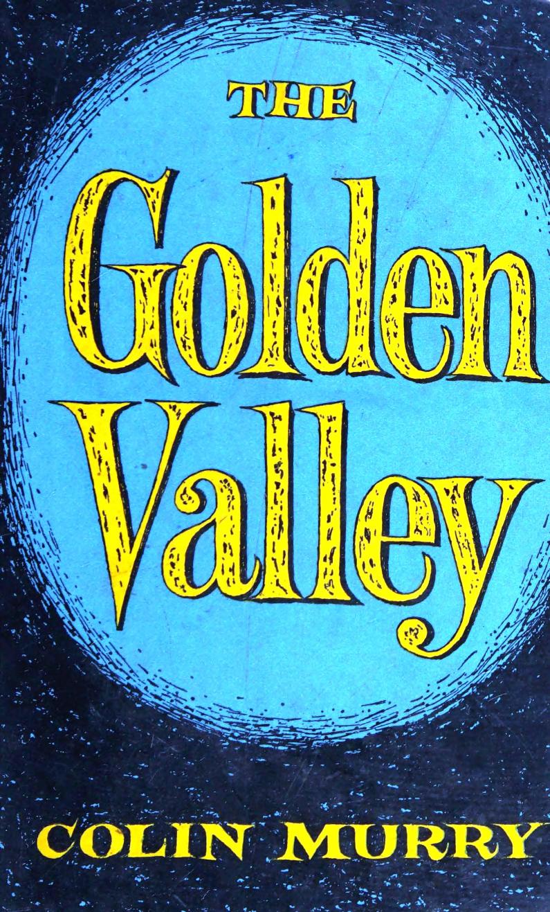 The Golden Valley (1958)