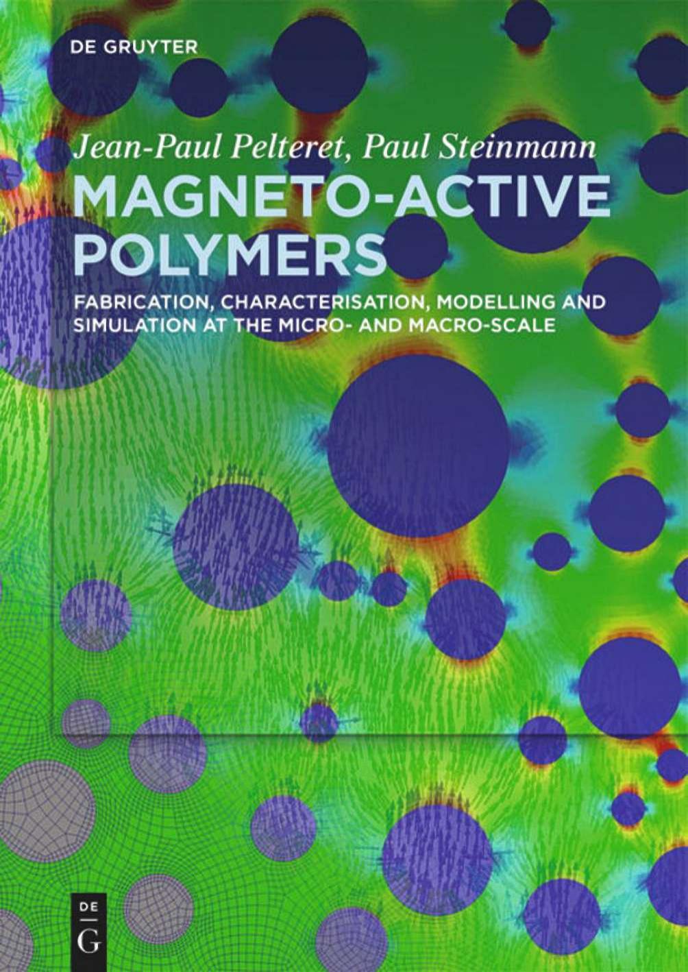 Pelteret J. Magneto-Active Polymers. Fabrication, characterisation,...2020