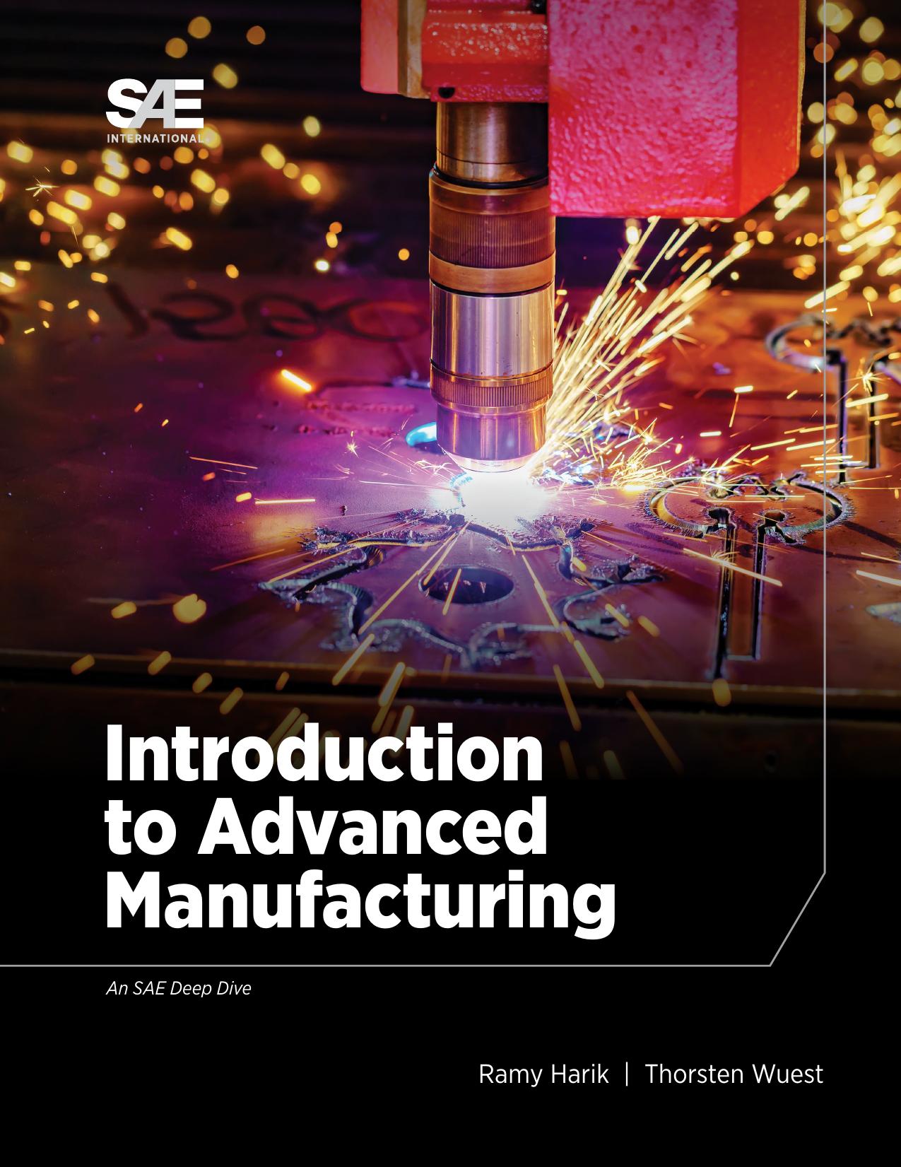 Introduction to Advanced Manufacturing