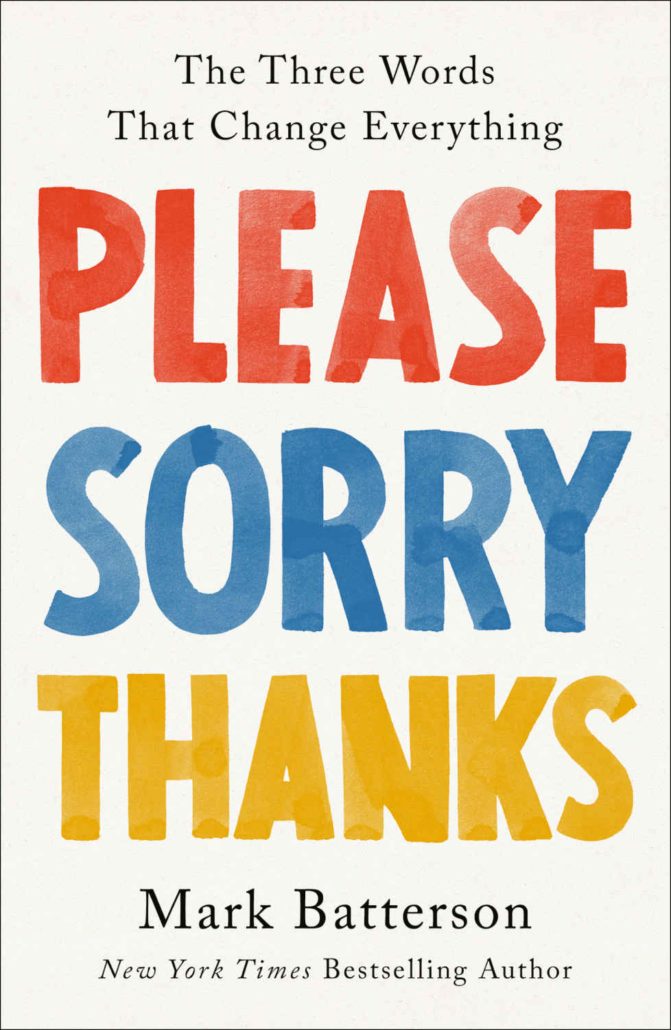 Please, Sorry, Thanks