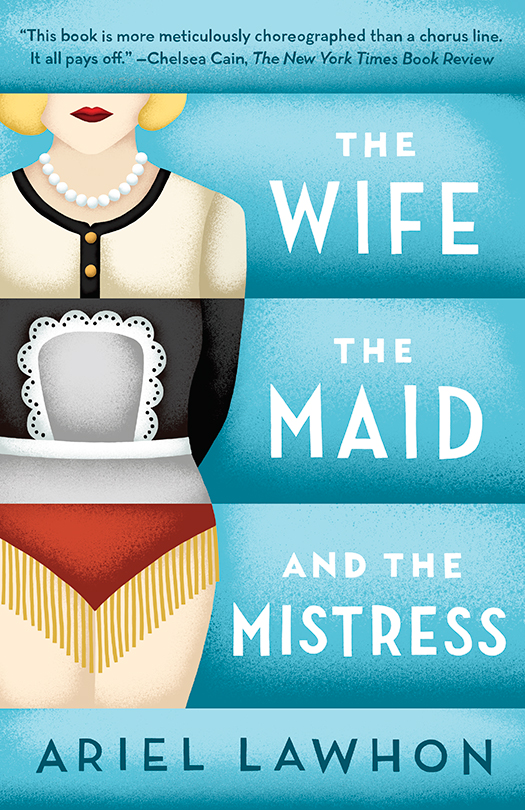 The Wife, the Maid, and the Mistress