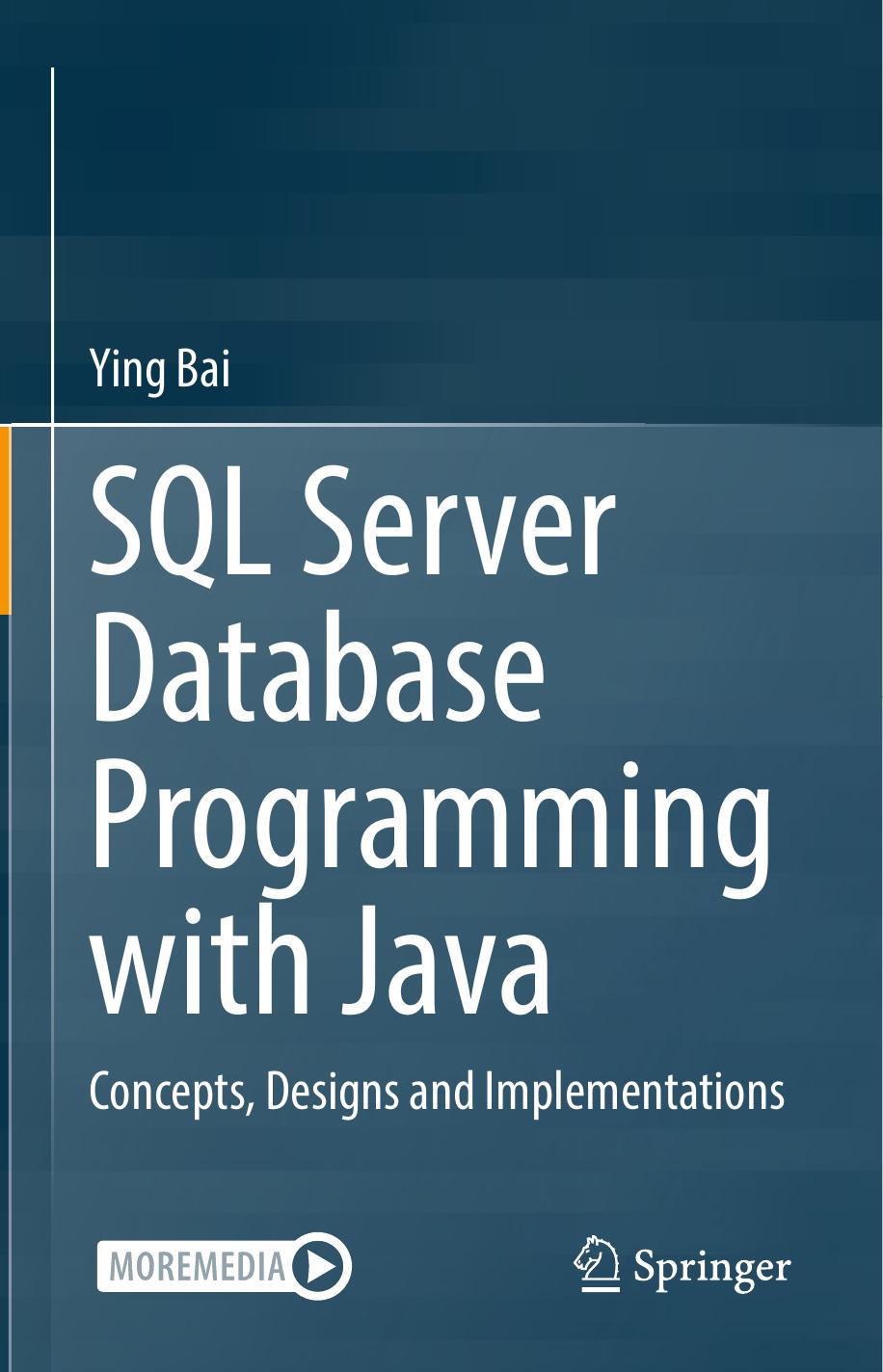 Bai Y. SQL Server Database Programming with Java...2022