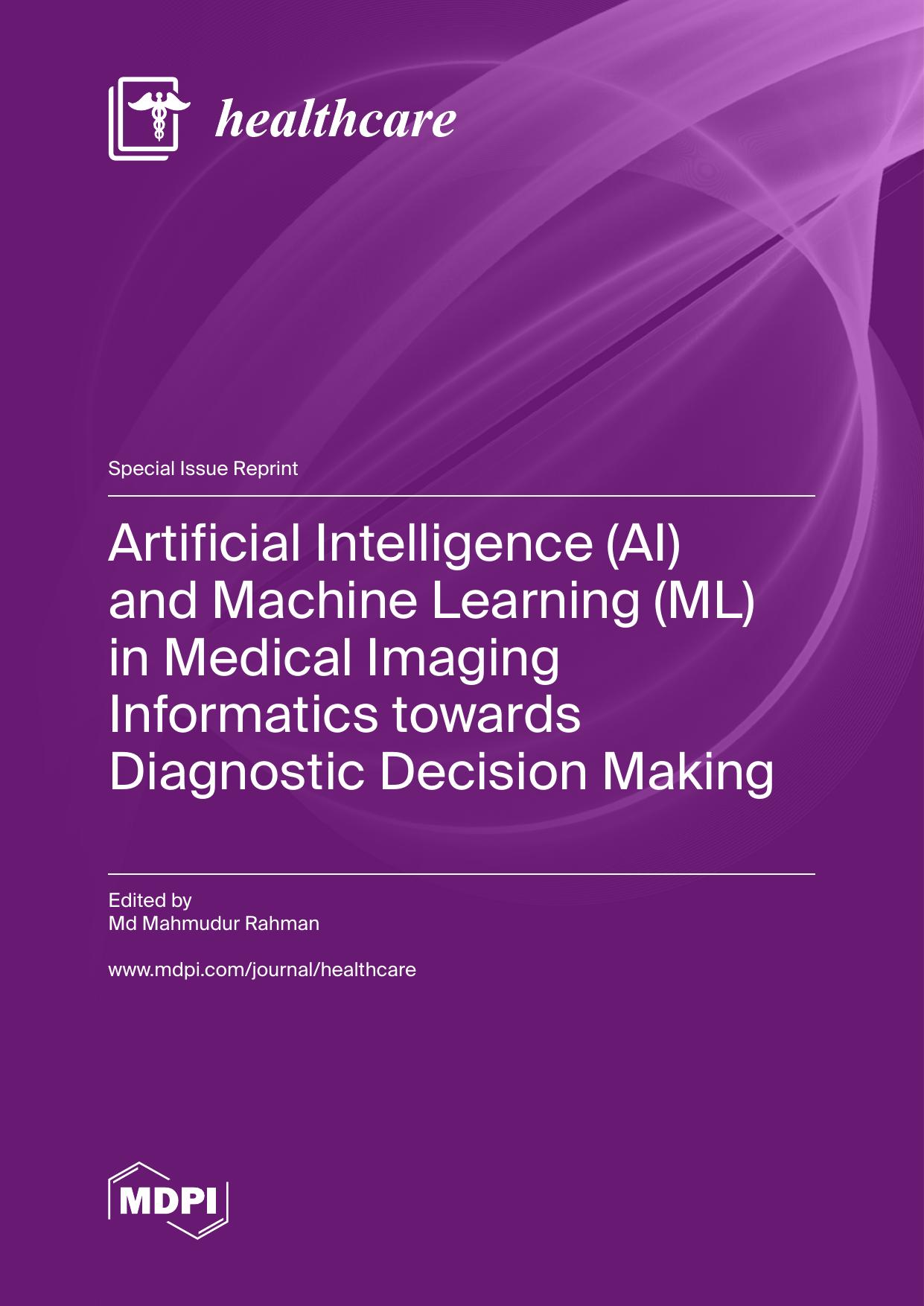 Rahman M. Artificial Intelligence...Machine Learning...in Medical Imaging 2023