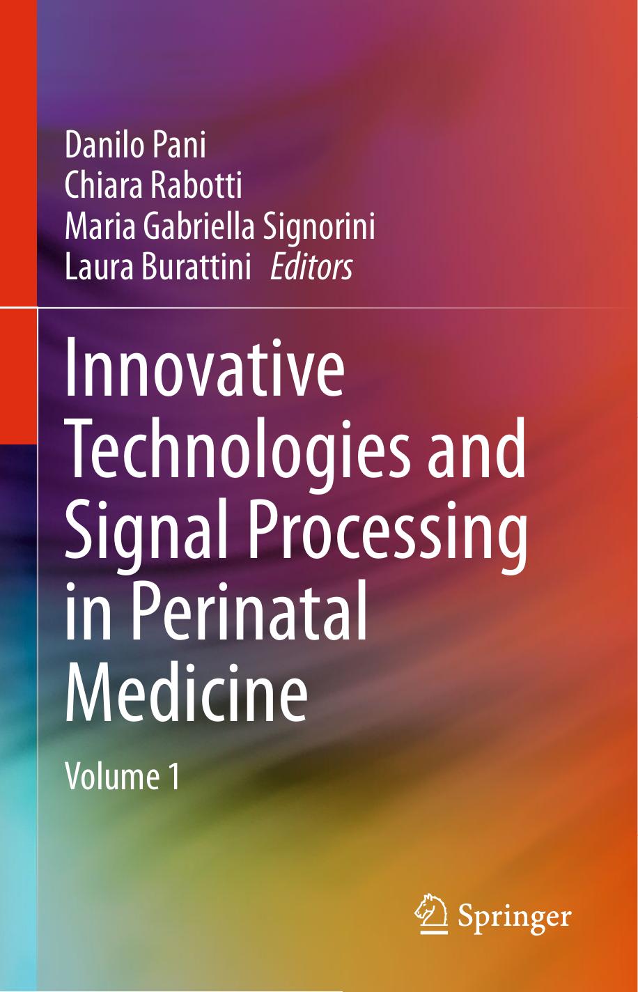 Pani D. Innovative Technologies...Signal Processing...Medicine Vol 1. 2020