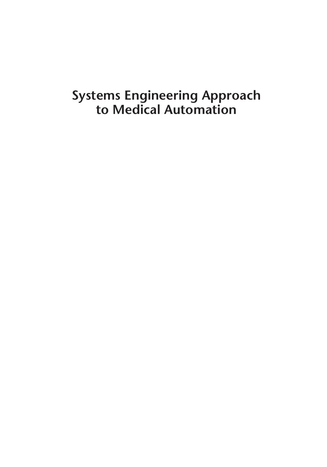 Systems Engineering Approach to Medical Automation