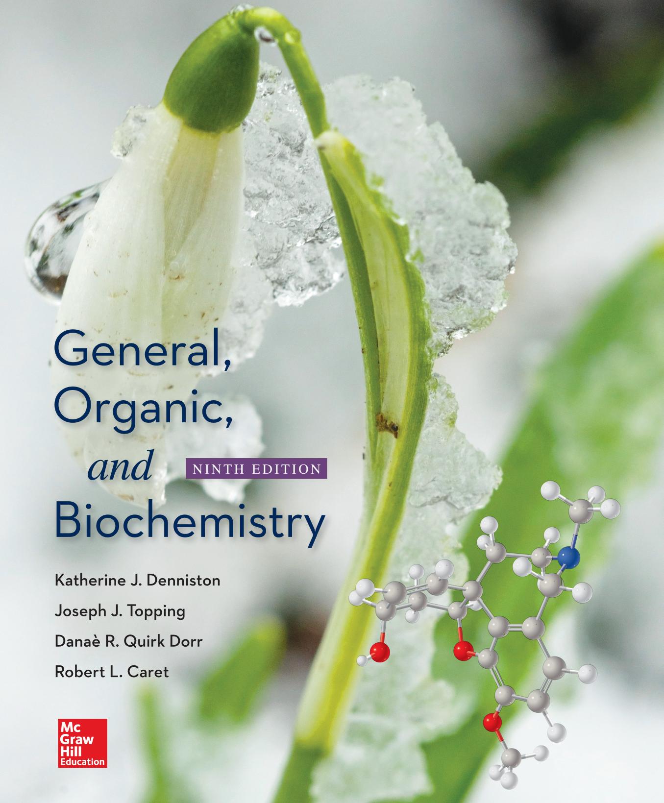 Denniston K. General, Organic, and Biochemistry 9ed 2017