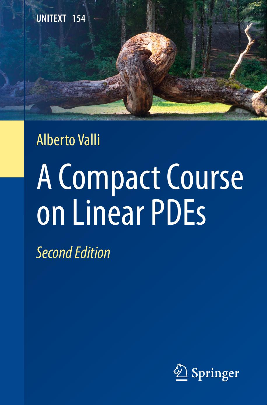 A Compact Course on Linear PDEs