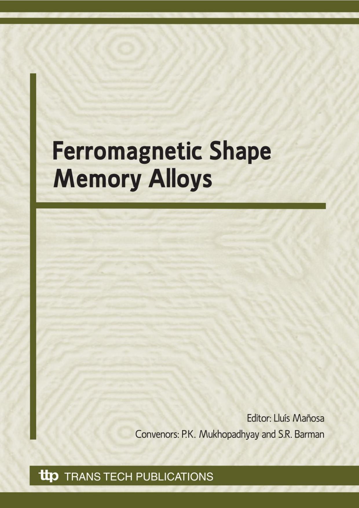 Ferromagnetic Shape Memory Alloys