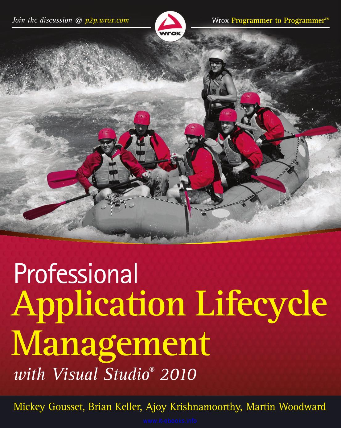 Professional Application LIfecycle Management with Visual Studio 2010