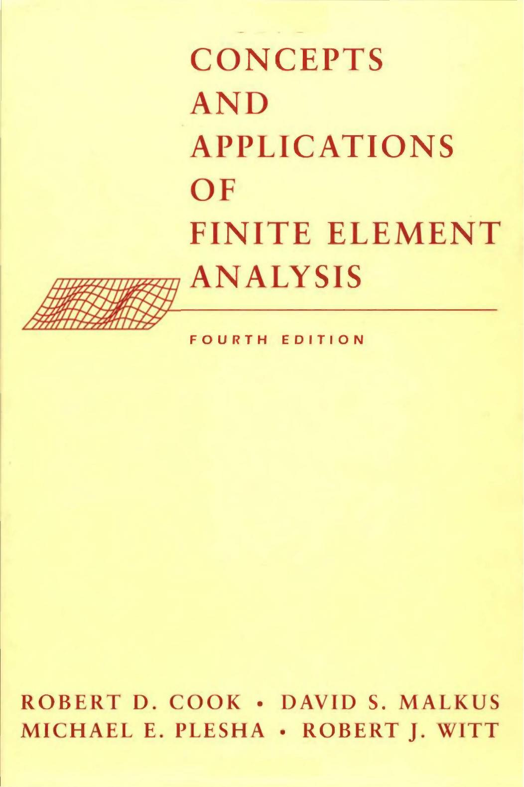 Concepts and Application of Finite Element Analysis 4ed