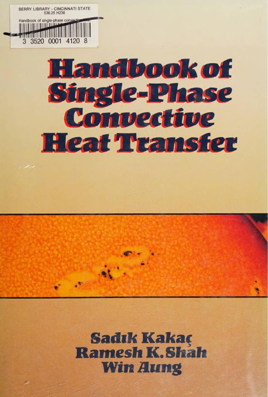 Handbook of single-phase convective heat transfer