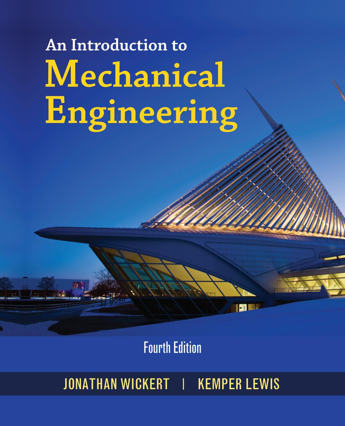 An Introduction to Mechanical Engineering (MindTap Course List)