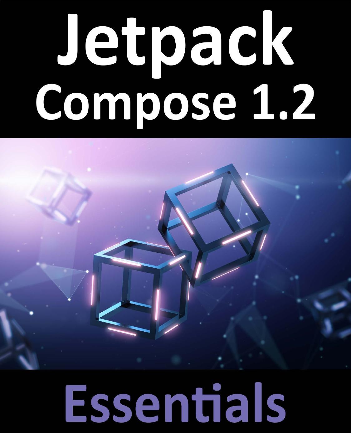 Jetpack Compose 1.2 Essentials