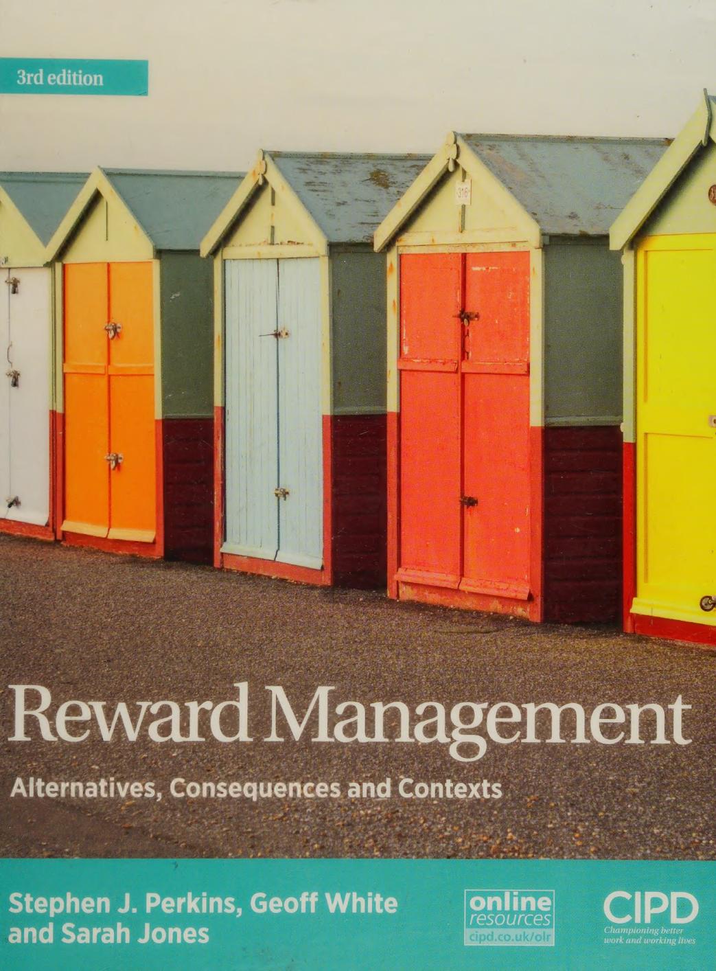 Reward management : alternatives, consequences and contexts