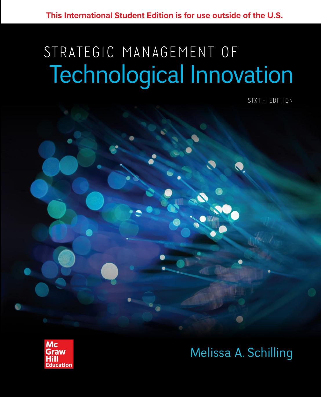 Schilling M. Strategic Management of Technological Innovation 6ed 2020