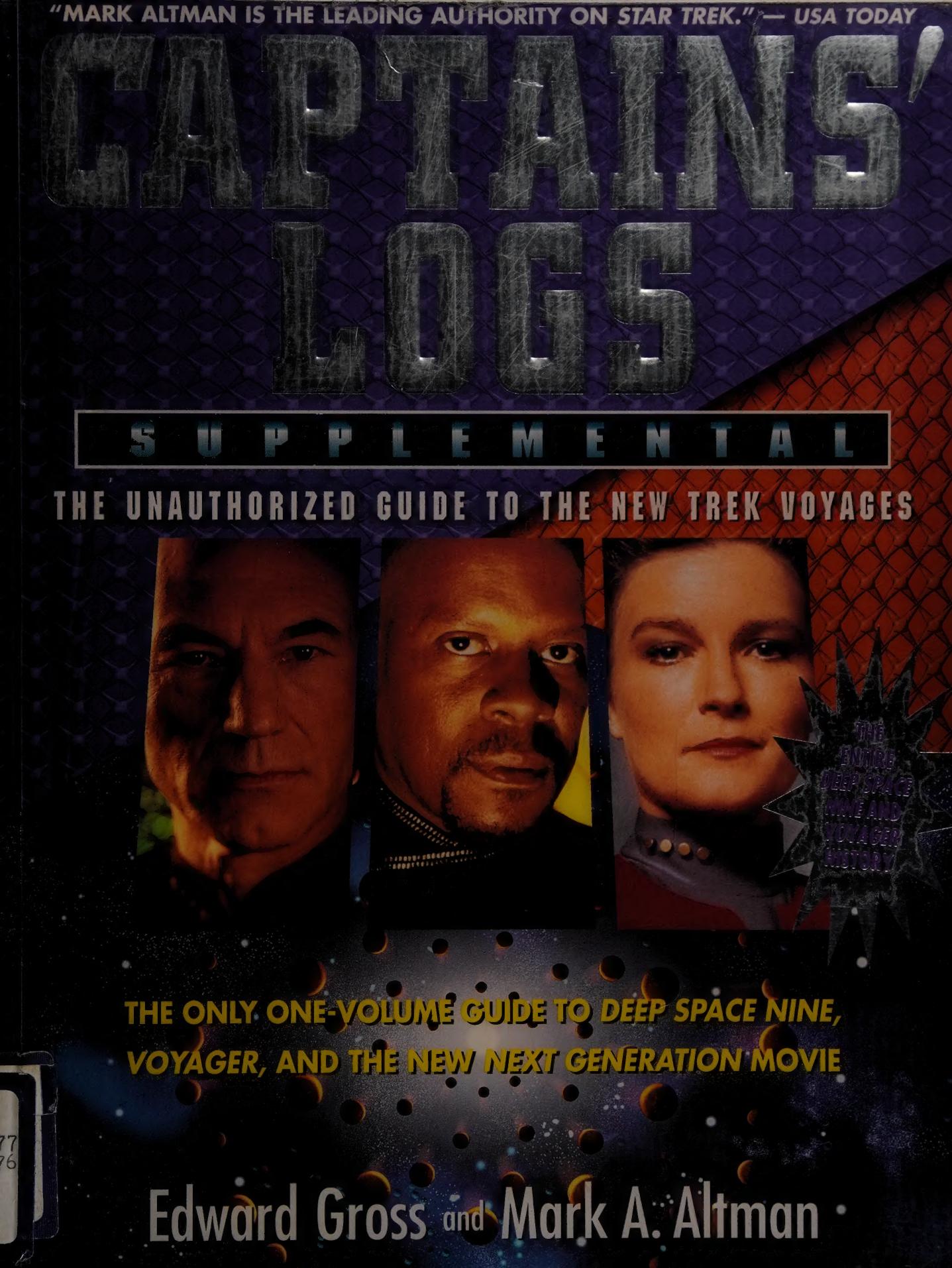 Captains' logs supplemental : the unauthorized guide to the new Trek voyages