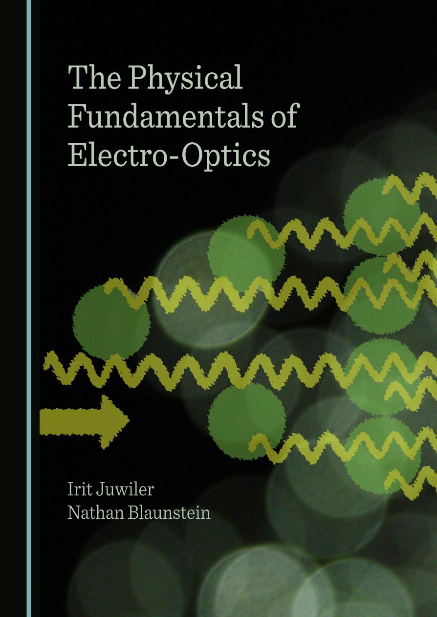 The Physical Fundamentals of Electro Optics_hard_man_v1.pdf