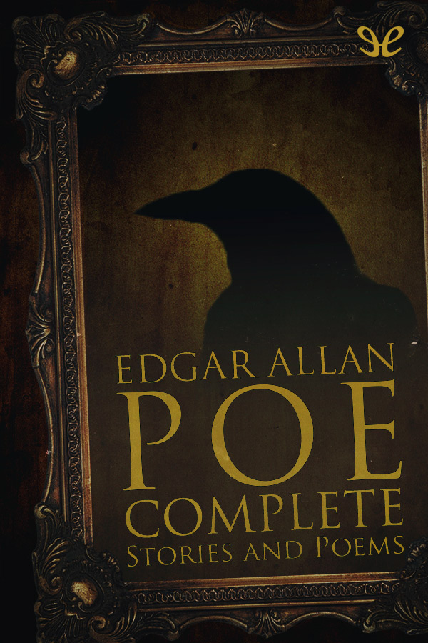 Complete Stories and Poems of Edgar Allan Poe