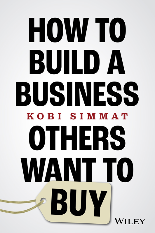 How to Build a Business Others Want to Buy