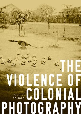 The violence of colonial photography