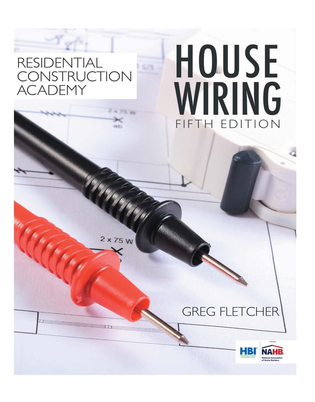 Residential Construction Academy: House Wiring, 5th ed.