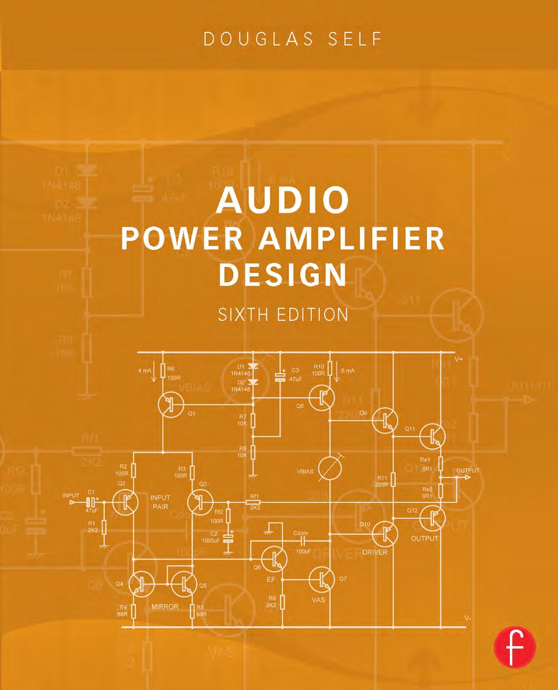 Self D. Audio Power Amplifier Design 6ed 2013