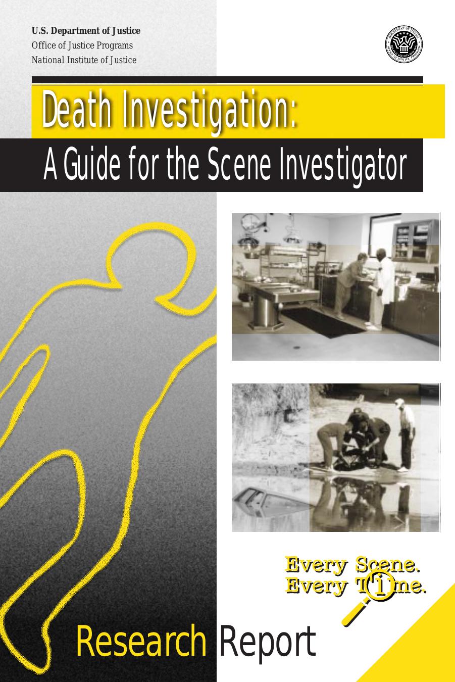 Death Investigation: A Guide for the Scene Investigator