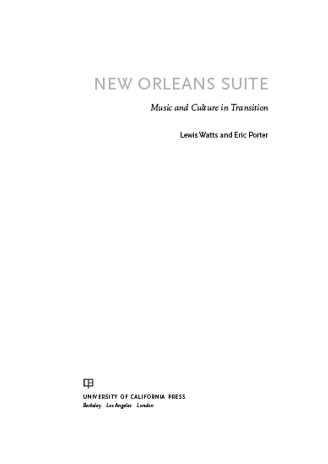 New Orleans Suite: Music and Culture in Transition