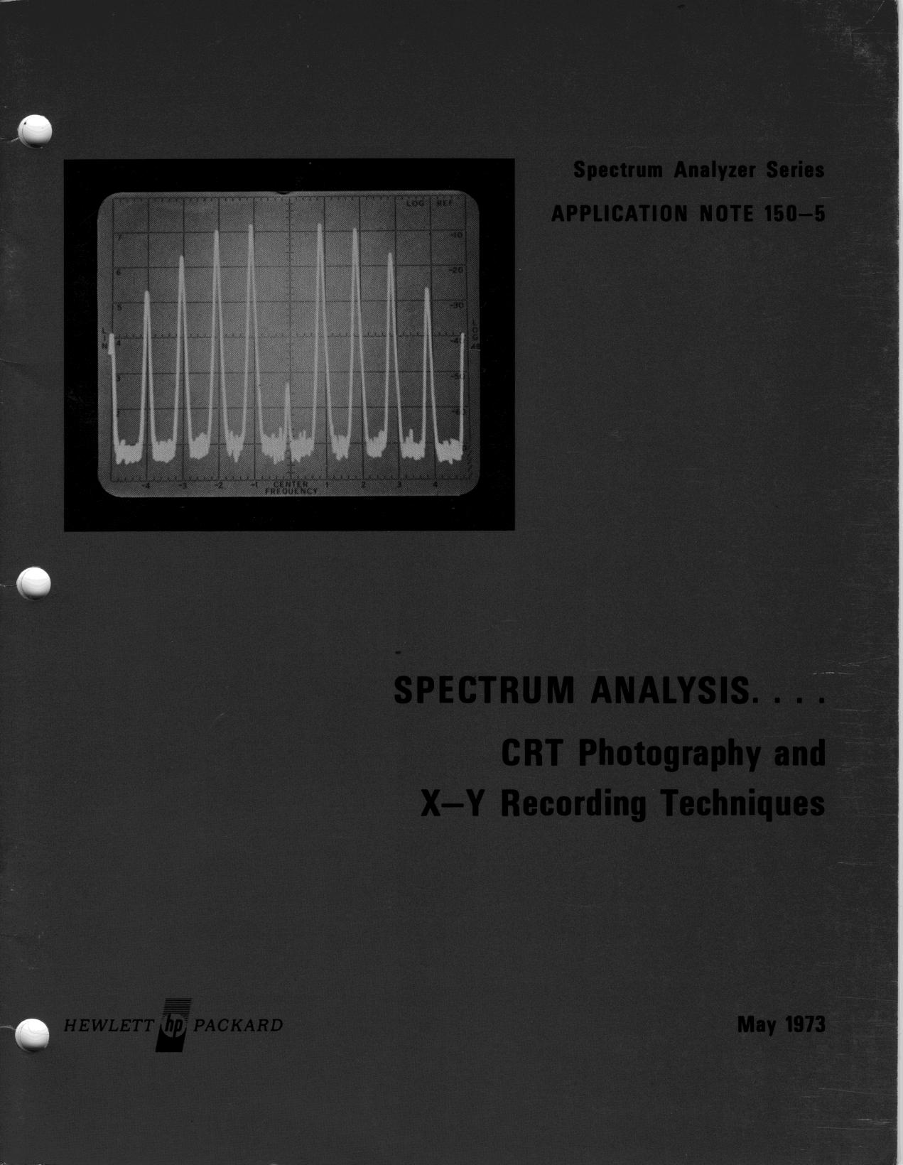 Spectrum Analysis....CRT Photography and X-Y Recording Techniques