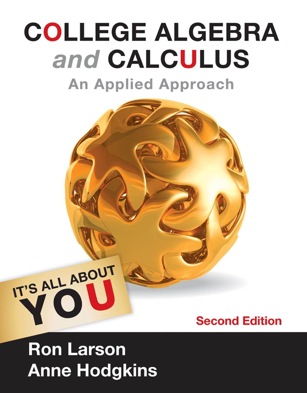 Larson R. College Algebra and Calculus. An Applied Approach 2ed 2013