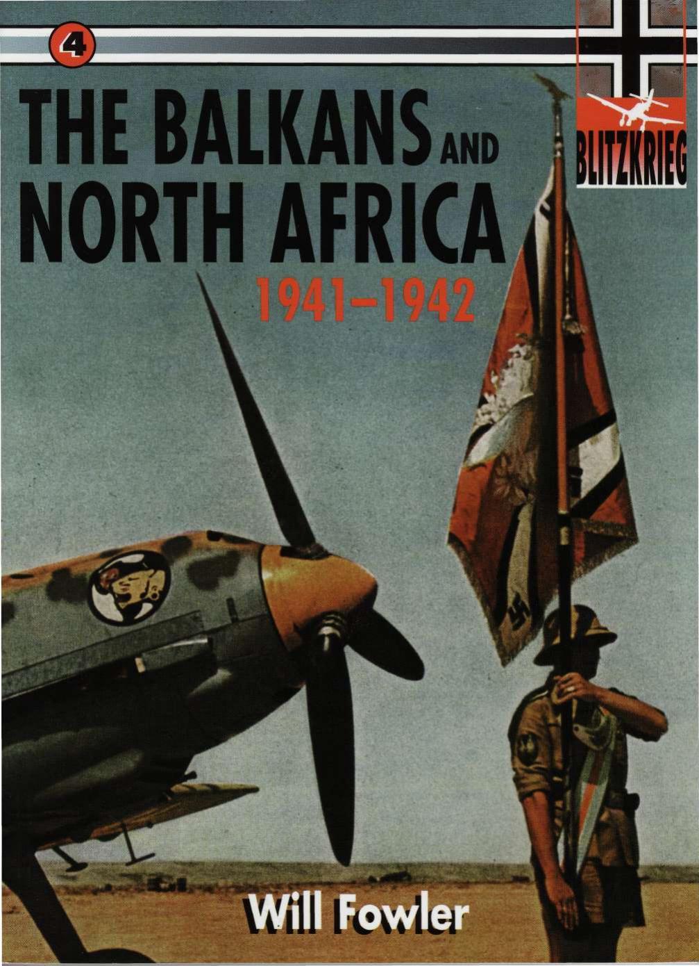 Blitzkrieg (4) The Balkans and North Africa