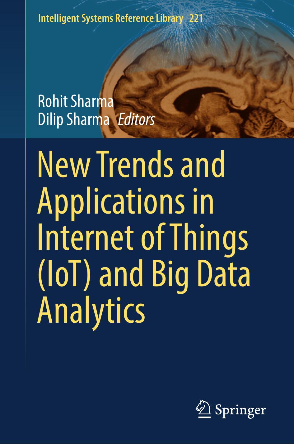 Sharma R. New Trends and Applications in IoT and Big Data Analytics 2022