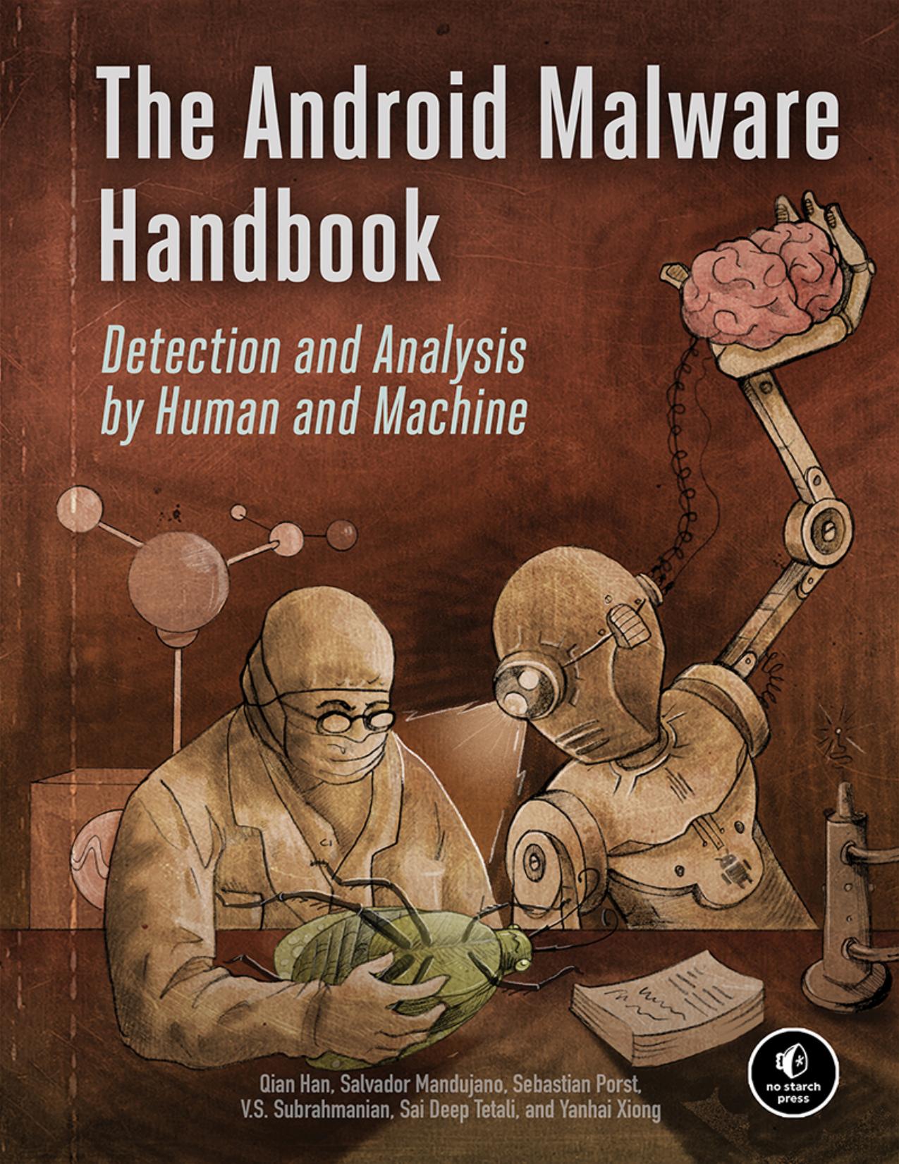 The Android Malware Handbook: Detection and Analysis by Human and Machine (for True Epub)