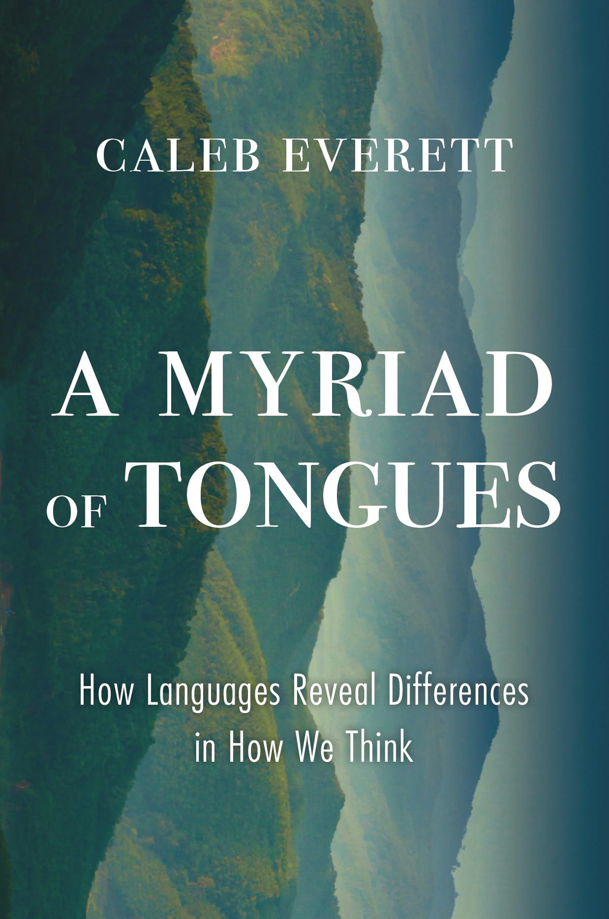 A Myriad of Tongues