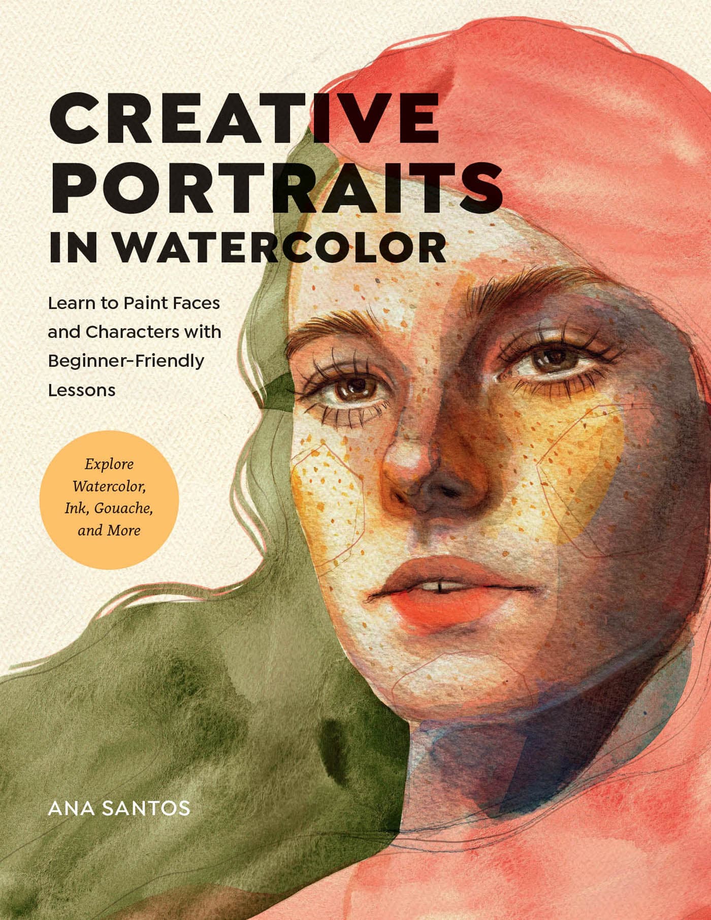 Creative Portraits in Watercolor (for True Epub)