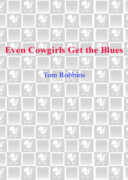 Even Cowgirls Get the Blues