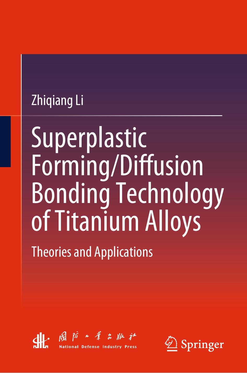 Superplastic Forming/ Diffusion Bonding Technology of Titanium Alloys