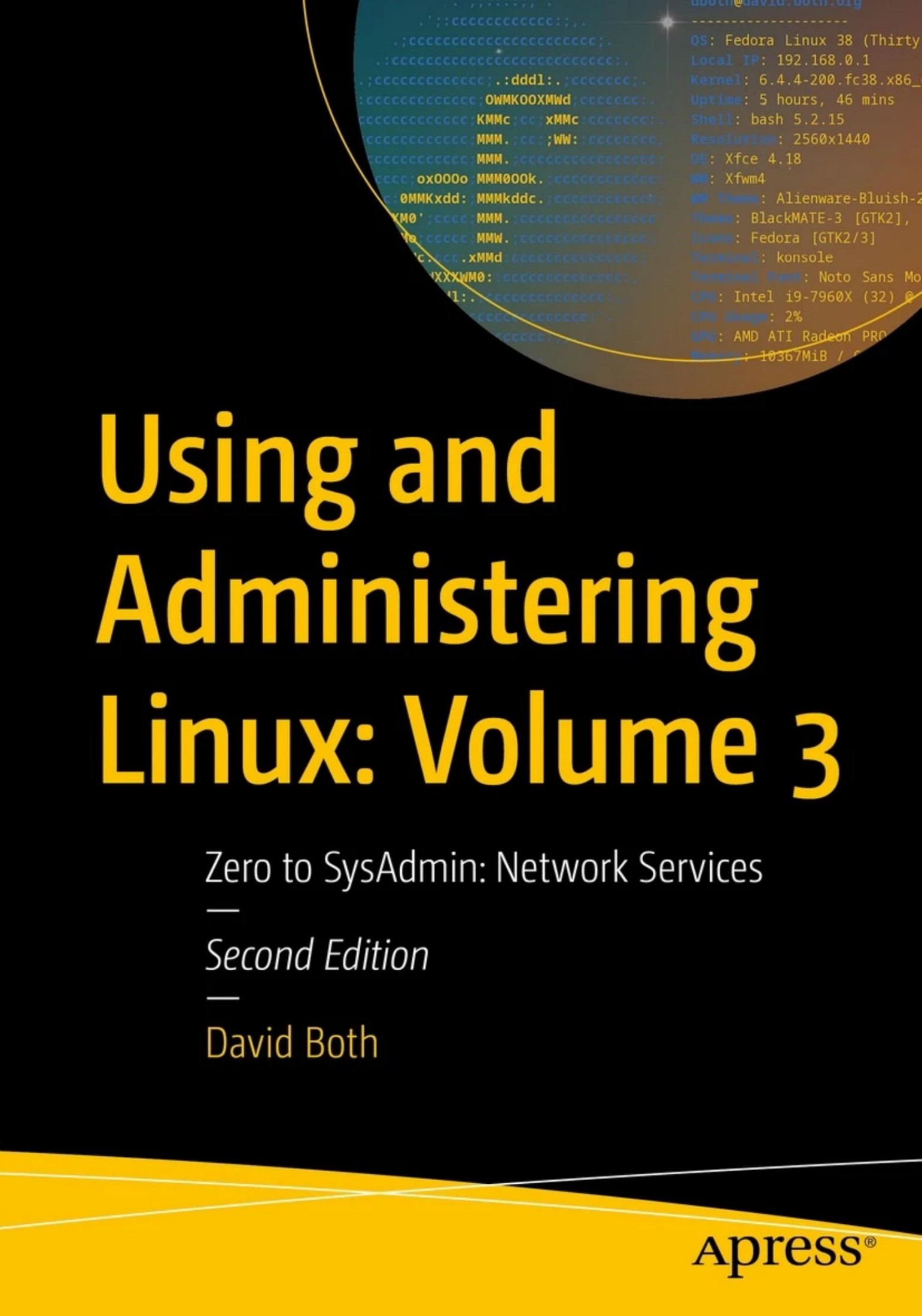 Both D. Using and Administering Linux. Vol 3. Zero to SysAdmin...2ed 2023