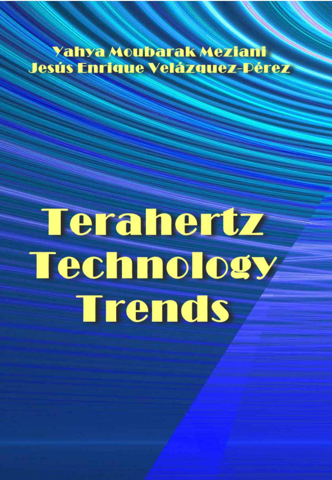 Meziani Y. Terahertz Technology Trends 2023