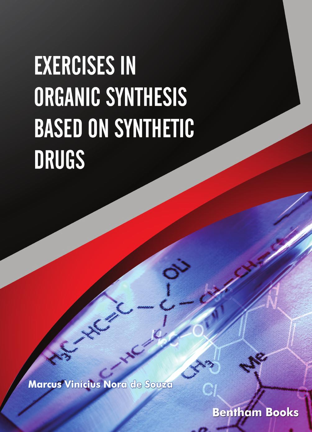 Exercises in Organic Synthesis Based on Synthetic Drugs